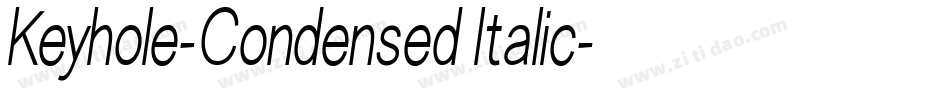 Keyhole-Condensed Italic字体转换